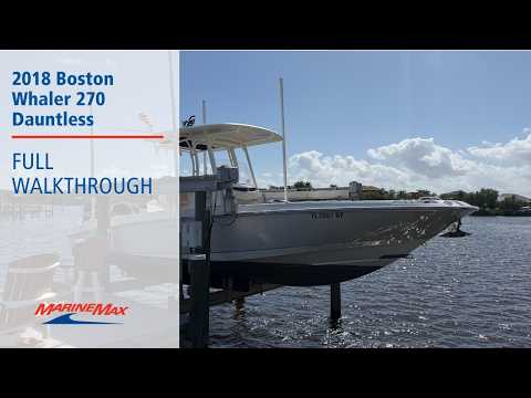 2018 Boston Whaler 270 Dauntless Video