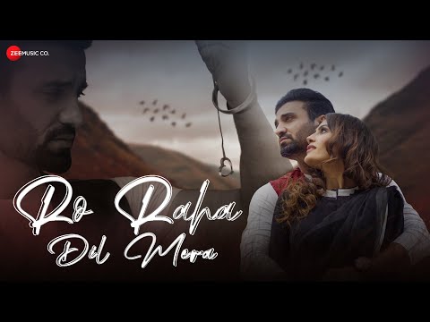 Ro Raha Dil Mera — watch video