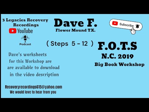 Dave F.  from Flower Mound TX. -  Steps 5-12 ( F.O.T.S - N.C.  2019 ) ( 9-8-19 )  aa speaker