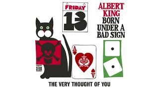 Albert King - The Very Thought Of You (Stereo) - Official Visualizer from "Born Under A Bad Sign"