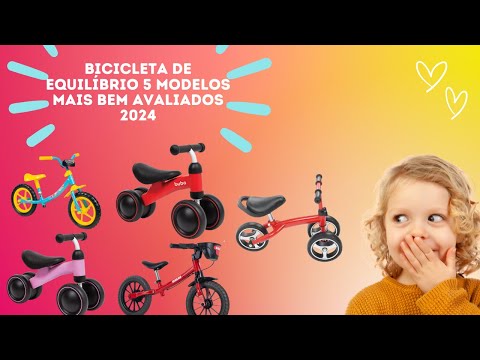 MELHORES Bicicleta de Equilíbrio 5 Modelos mais bem Avaliados  2024
