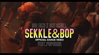 Sekkle & Bop (ft. Dre Skull)