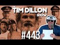 India Vs Pakistan Portnoy Jennifer Aniston S Stalker The Tim Dillon Show 443