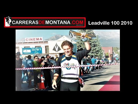 Leadville 100 Miles 2010: Trail runinng USA, Colorado. Inside view by Mayayo, race finisher (28h30)