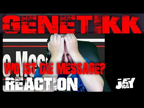 GENETIKK - Wo ist die Message? (Audio) I REACTION