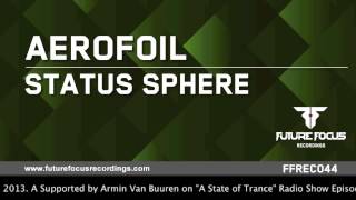 Aerofoil - Status Sphere (Original Mix) [Preview] ASOT #602