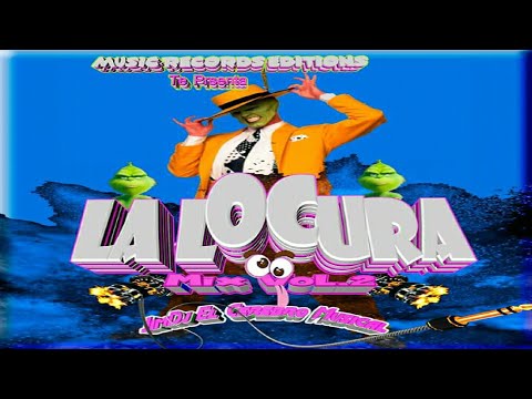 La Locura Mix Vol.2 🌑 JimDJ El Cerebro Musical - Music Record Editions