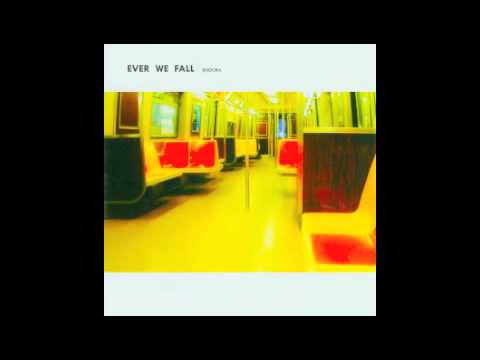 Ever We Fall - River City Ransom