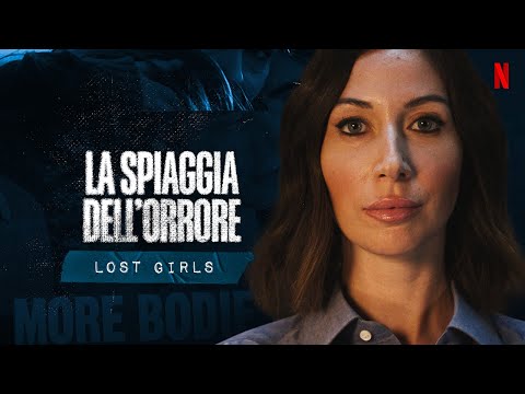 IL KILLER della SPIAGGIA di LOST GIRLS, con ELISA TRUE CRIME |Verità Nascoste 4| Netflix Italia
