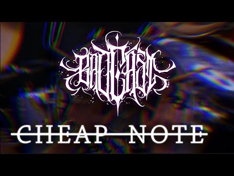 BADCAST - Cheap Note (OFFICIAL MUSIC VIDEO)