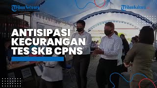 Antisipasi Kecurangan saat Pelaksanaan SKB CPNS Kaltara, BKN Lakukan Berbagai Perbaikan