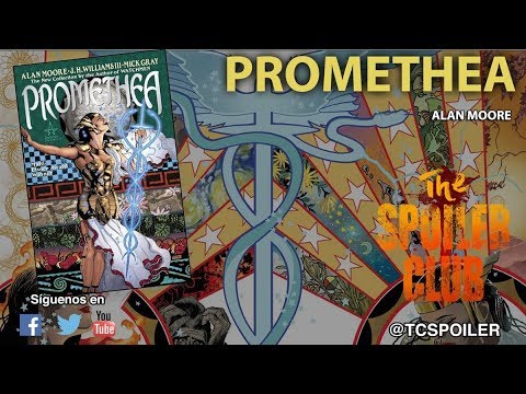 The Spoiler Club #45 - Promethea, de Alan Moore y J. H. Williams III