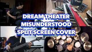 Dream Theater | Misunderstood (Split Screen Cover)