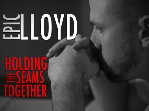Holding the Seams Together (free download) - EpicLLOYD