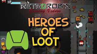 Heroes Of Loot Review and Play on The Nvidia Shield