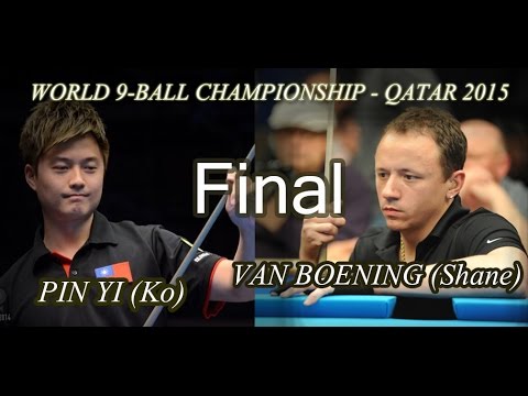 -VAN BOENING (Shane) vs. PIN YI (Ko)-  FINAL World 9-ball championship 2015