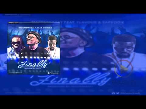 Masterkraft ft. Flavour & Sarkodie - Finally