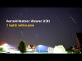 Perseid Meteor Shower 2021 2 Nights Before Peak