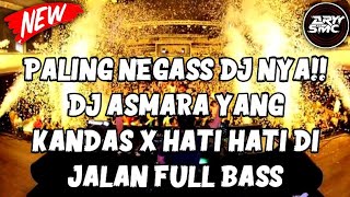 Download lagu PALING NGEGAS DJ NYA!! DJ ASMARA YANG KANDAS X HATI HATI DI JALAN JUNGLE DUTCH FULL BASS 2022 mp3 Download lagu PALING NGEGAS DJ NYA!! DJ ASMARA YANG KANDAS X HATI HATI DI JALAN JUNGLE DUTCH FULL BASS 2022 mp3