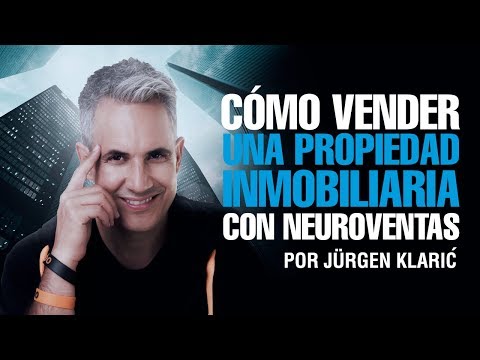 , title : 'Cómo vender una propiedad inmobiliaria con neuroventas Jurgen Klaric'