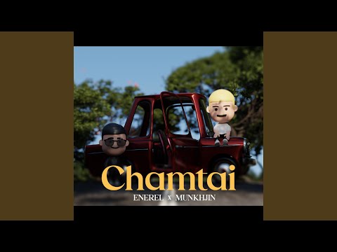 Chamtai (feat. Munkhjin)