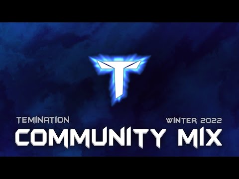 TEMINATION Community Mix  |  Winter Vol. 1