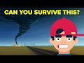 How To Survive A Tornado