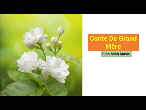 CONTE DE GRAND MÊRE