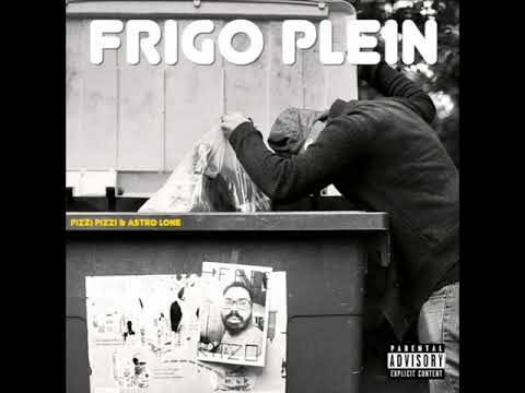 Fizzi Pizzi - Frigo Plein (remix) - Prod : Morne Rouge