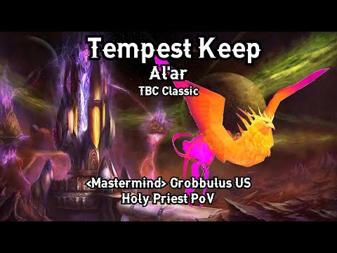 Al'ar Day 1 Kill | Tempest Keep | World of Warcraft Classic TBC | Holy Priest PoV