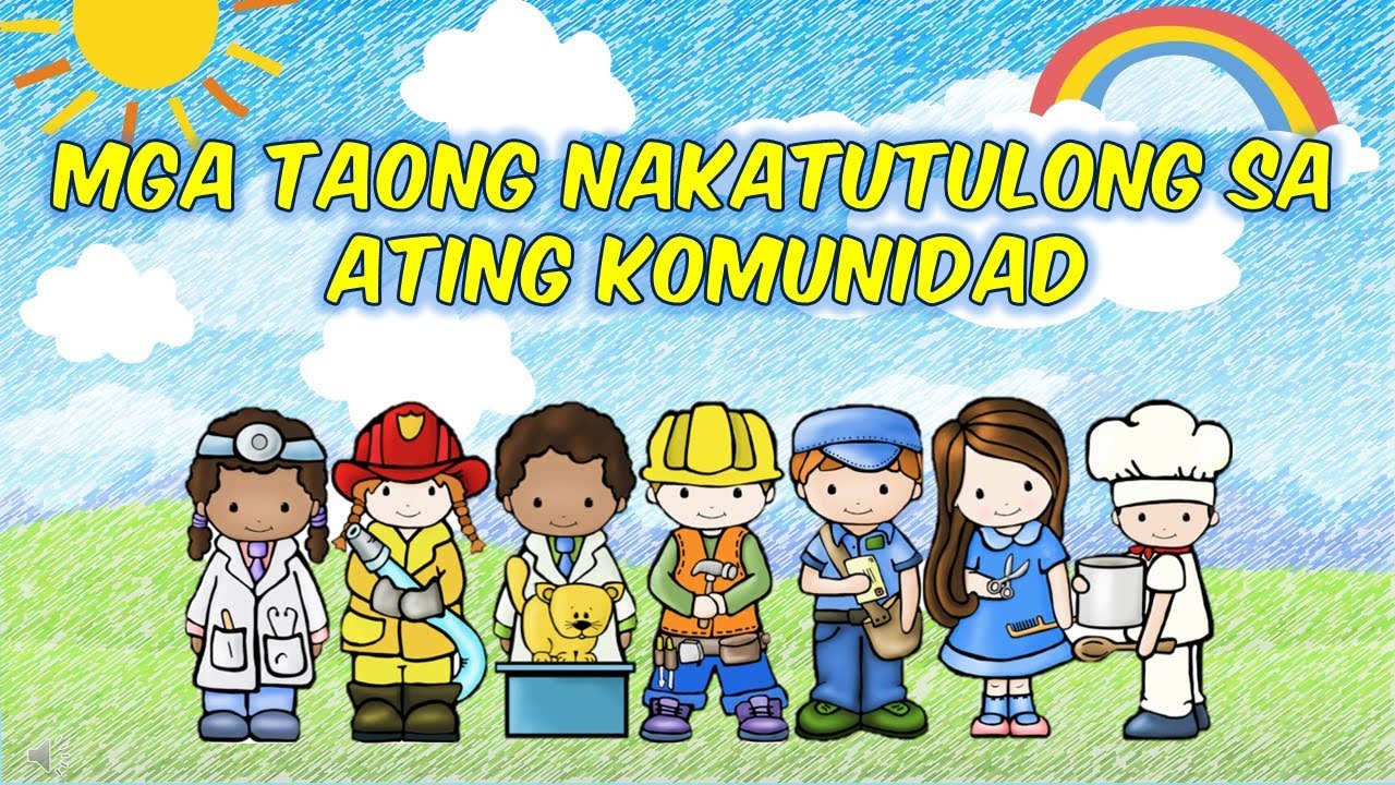 Putar video Mga Taong Nakatutulong sa Komunidad sekarang Mga Taong Nakatutulong sa Komunidad