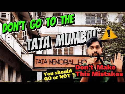TATA Memorial Cancer Hospital Mumbai | Important Information about Cancer Treatment in Tata Hospital