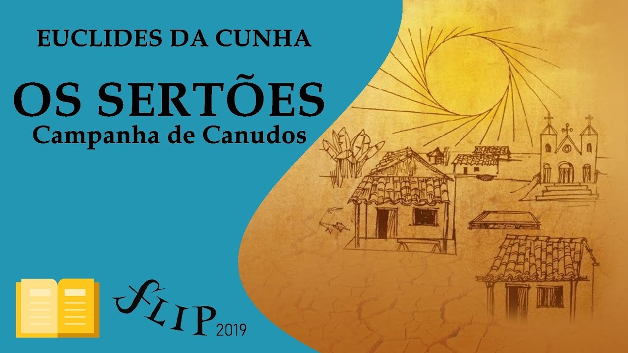 RESENHA | Os Sertões, de Euclides da Cunha