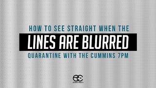When The Lines Are Blurred : Part 1