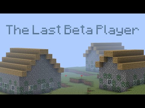 The Last Beta Player