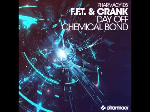 F.F.T. & Crank - Chemical Bond