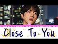 🌙⭐ JIN (진) - Close To You (When the Stars Gossip OST Pt. 3) [Color Coded Lyrics Han|Rom|Esp] ⭐🌙