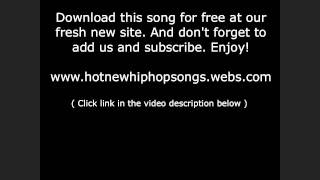 Juicy J ft Curreny Billy Wes - Bitch I Own You NEW HIP HOP 2011