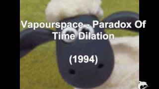 Vapourspace - Paradox Of Time Dilation (1994)