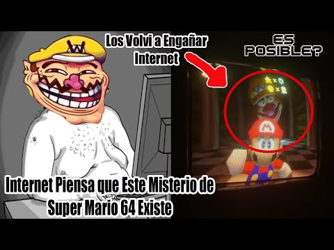 The Theory and Mystery of Super Mario 64 That Is Trolling and Deceiving the Internet
