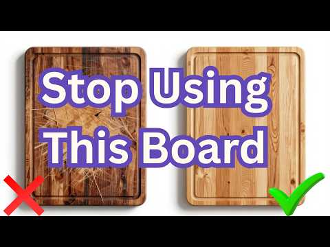 7 Cutting Boards That May Contaminate Your Food (Food Safety Warning)