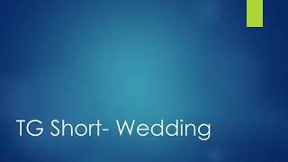 TG Caption // Wedding Suprise // Short TG