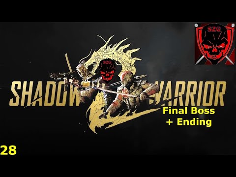 Shadow Warrior 2 - Part 28 - Ancient Goddess Ameonna Final Boss and Ending