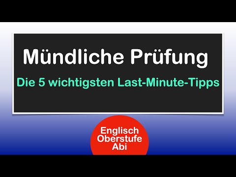 English Abitur oral exam / Last-minute tips for top grades