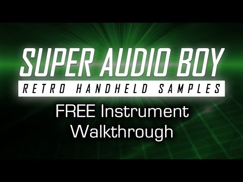 Super Audio Boy - Walkthrough (Free Kontakt Instrument)