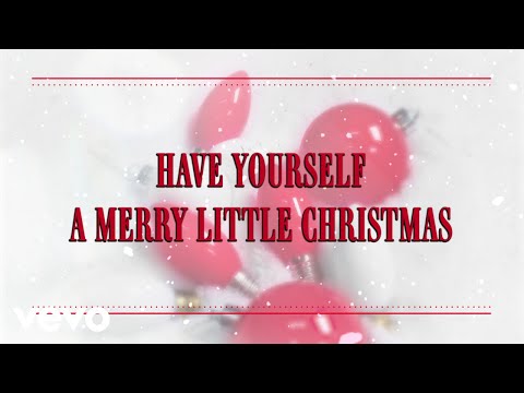 Have Yourself A Merry Little Christmas