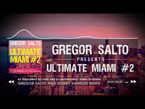 As Tequileiras do Funk and DJ Gasparzinho - Surra De Bunda Gregor Salto and Sidney Samson Remix