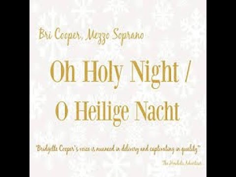 Oh, Heilige Nacht (Deutsch und/and English)