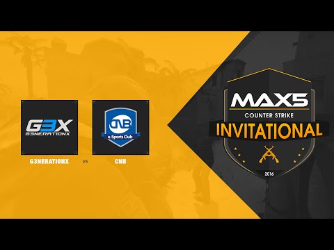 G3X vs CNB - MAX5 Invitational CS GO - Jogo completo