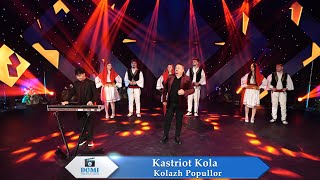 Kastriot Kola - Kolazh Popullor (Gezuar 2026)